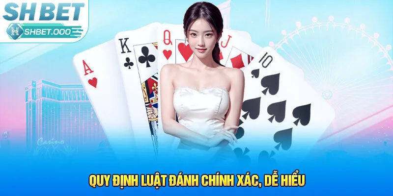 Quy định luật đánh chính xác, dễ hiểu